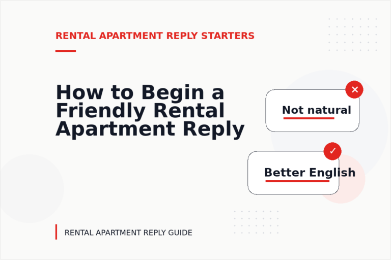 How to Begin a Friendly Rental Apartment Reply