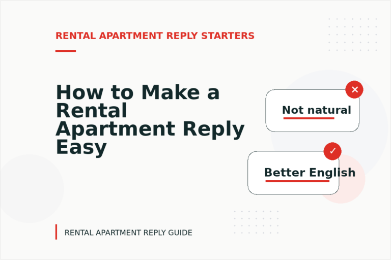 How to Make a Rental Apartment Reply Easy to Understand