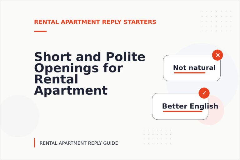 Short and Polite Openings for Rental Apartment Reply English Short and Polite Openings for Rental Apartment Reply English